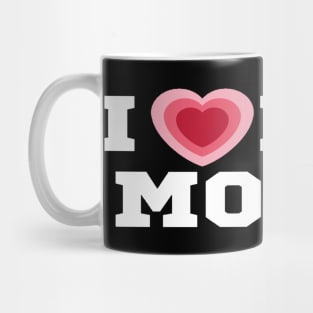 I Love Hot Moms/I Heart Hot Moms Shirt Mug